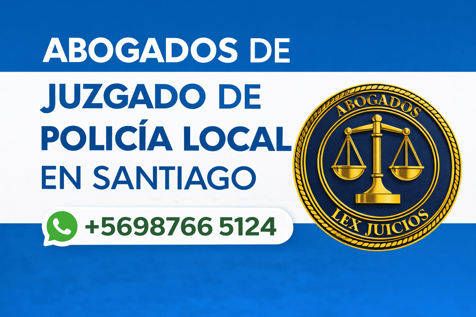 abogados de juzgado de policía local en Santiago lex juicios abogados números de emergencia en ruta, ambulancia, carabieros, PDI, Lex Juicios Abogados