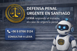 Orientación penal con LEXIA 24/7 Lex Juicios Abogados primeros en Chile y en LATAM en implementar IA consultas legales